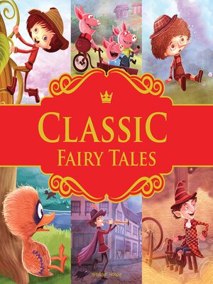 cover image of Classic Fairy Tales